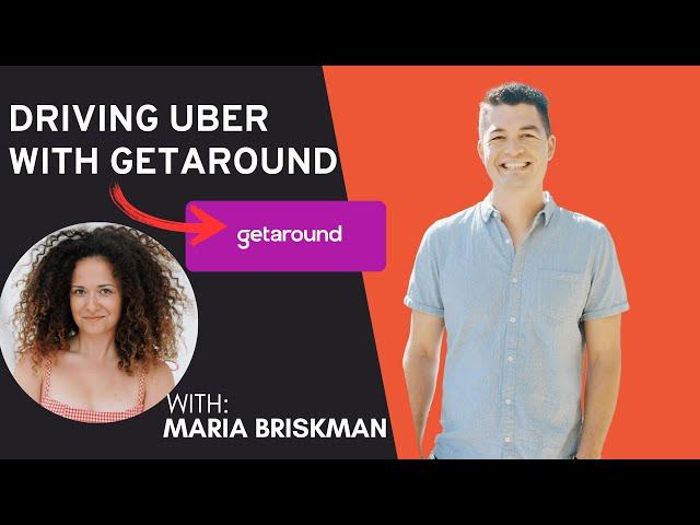 How Does the Getaround 'Drive With Uber' Program Work?