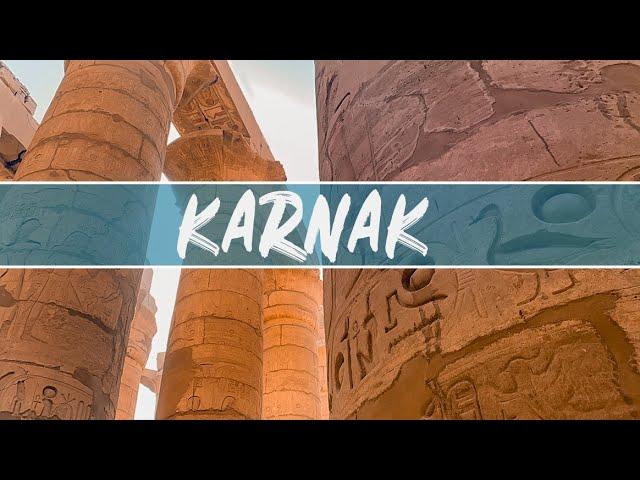 Guide to KARNAK TEMPLE in LUXOR