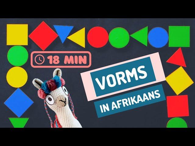 Vorms vir Kleuters - Lami Leer en Speel Videos/Opvoedkundig/Ontwikkeling/Les/Aktiwiteite/Afrikaans