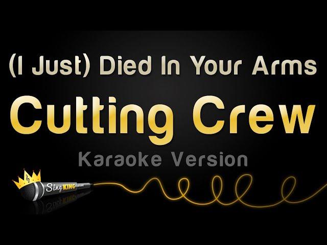 Cutting Crew - (I Just) Died In Your Arms (Karaoke Version)