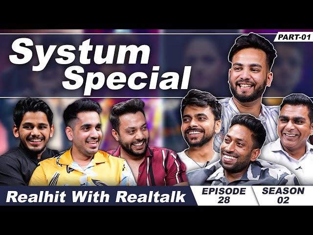 Systumm Speical Ft. Elvish Yadav, Luv Kataria, Anoop Chahal, DG Immortals | RealTalk Ep. S02 Ep. 28