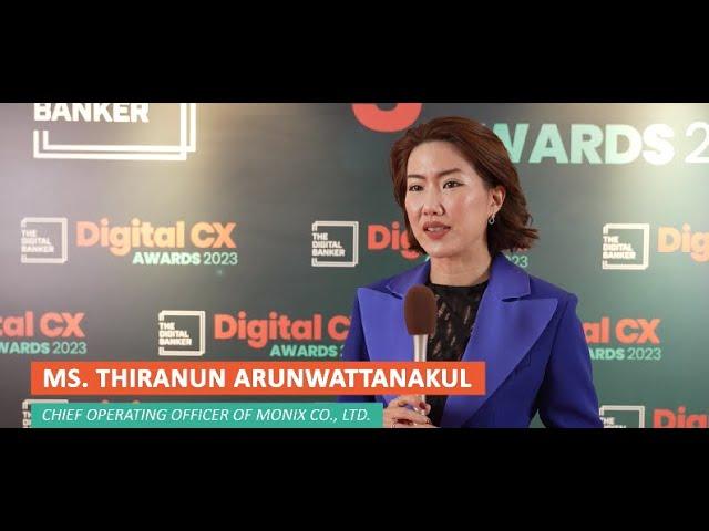 Interview with Thiranun Arunwattanakul, MONIX Co., LTD. at  Digital CX Awards 2023