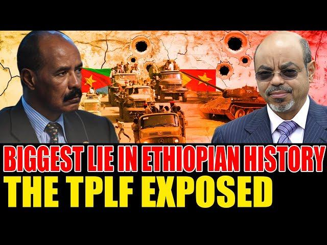 The Biggest Lie in Ethiopian History | The TPLF Exposed