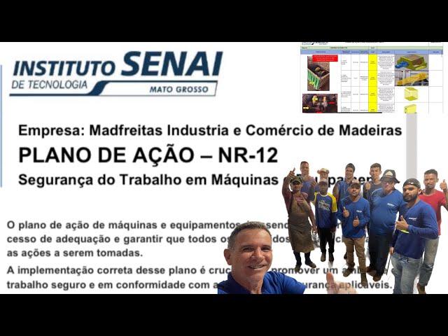 Plano de Ação da Madfreitas para cumprir a NR12 na íntegra - Instituto SENAI ajudando