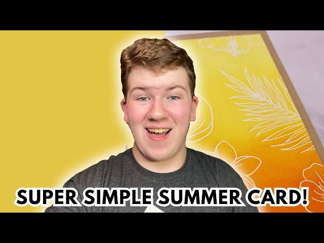 A Super SIMPLE Tropical Summer CARD!