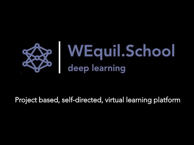 WEquil School - Project Based Learning Platform