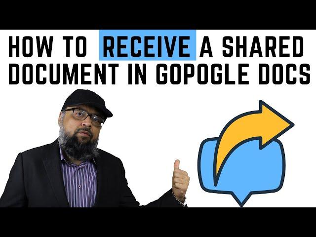 How to Receive a Shared Document in Google Docs