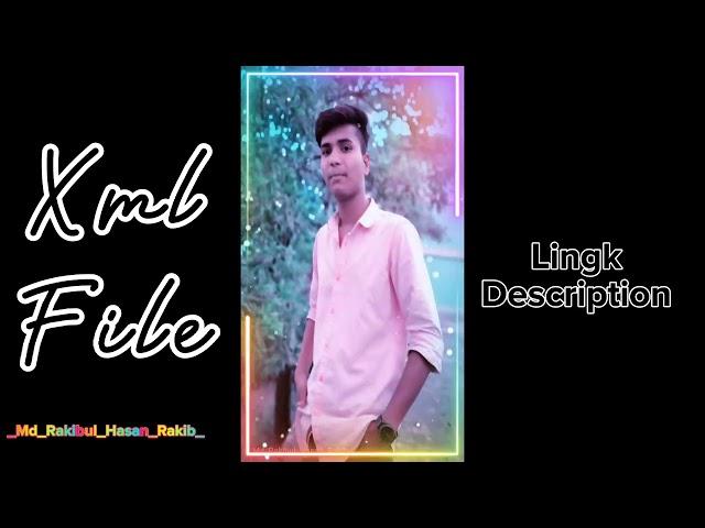 Sajde_kiye_hai_lakho_E_xml_file____alightmotion_editors_ Md.Rakibul Hasan Rakib