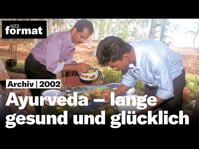 Ayurveda – lange gesund und glücklich (2002)