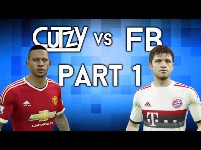 FIFA 15 [FIFA 16 Mod] - Cutzy v FB (Part 1)