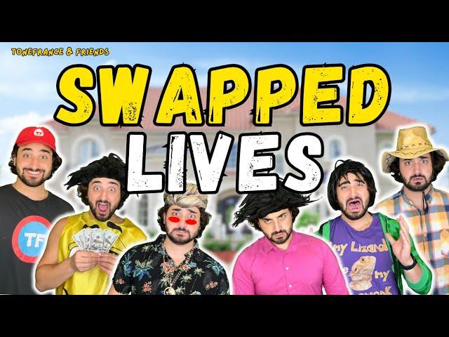 Swapped Lives | ToneFrance & Friends