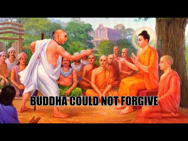 The Time When Buddha Could Not Forgive - BUDDHA STORY