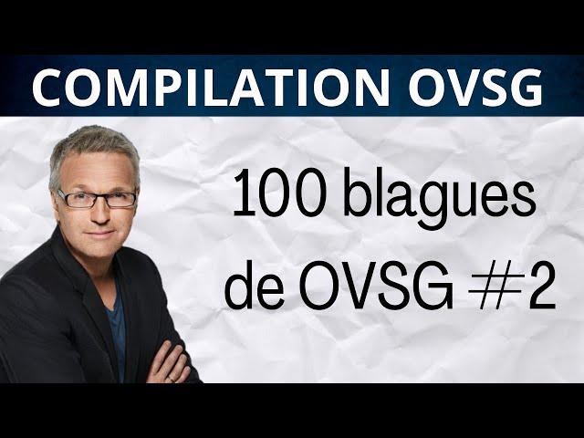 Calendrier de l'Avent OVSG J2 : 100 blagues d'On va s'gêner ! Compilation #2  #OVSG