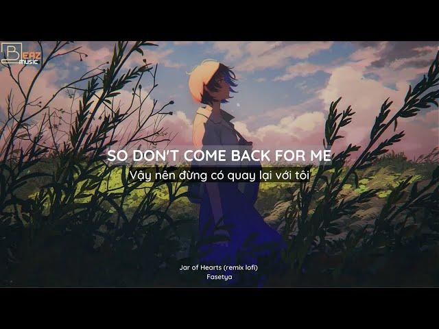 [ 1 hour+Lyrics ] Jar of Hearts (remix lofi) - Fasetya | 