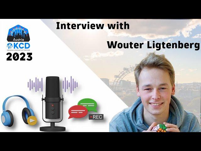 Exclusive Interview with Wouter Ligtenberg| KCD Austria 2023