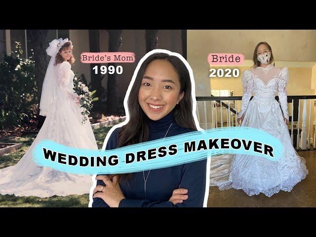 Wedding Dress Makeover | I Altered Her Mom’s 1990 Bridal Gown!