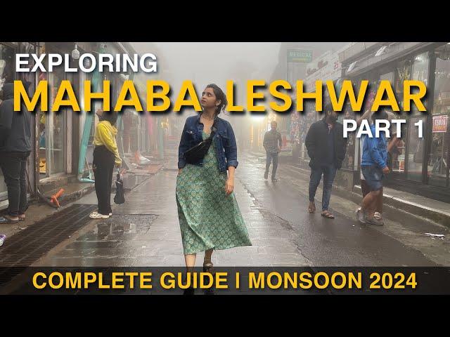 Mahabaleshwar in Monsoon 2024,Three Days Full guide | Market, Strawberry Cream Farm & More | Part 1