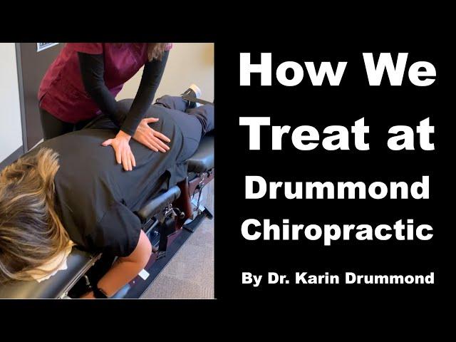 Curious how we treat patients at Drummond Chiropractic?