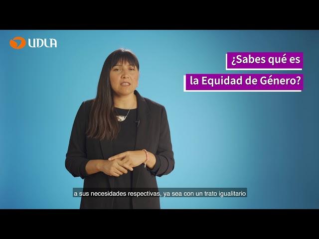 ¿Sabes qué es la Equidad de Género?