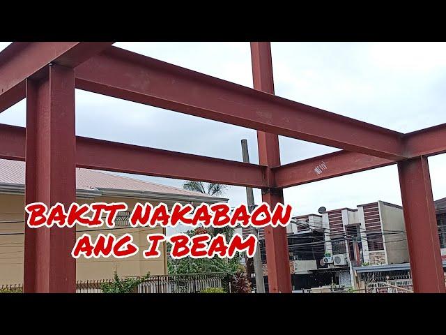 BAKIT NGA NAKABAON ANG I BEAM//Curan Works