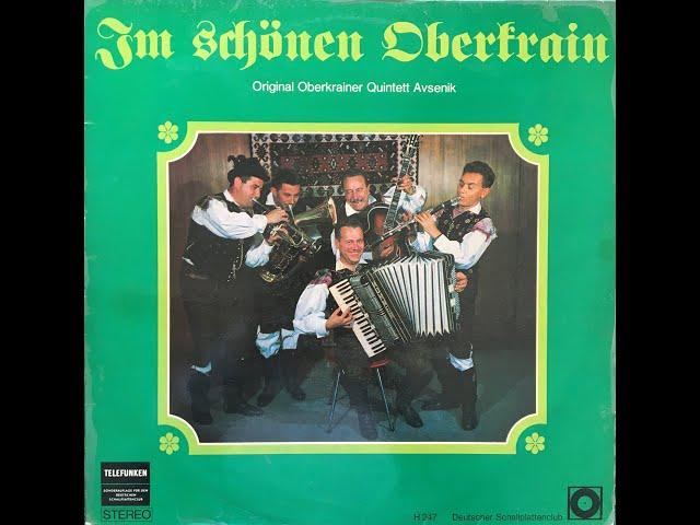 Original Oberkrainer Quintett Avsenik - In der Steiermark