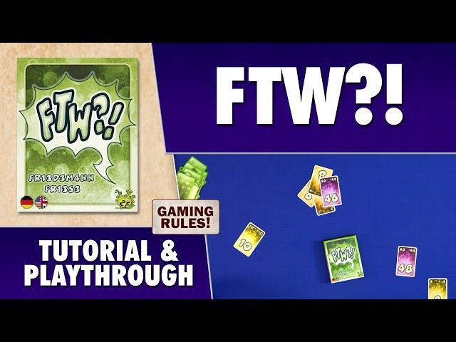 FTW? - Tutorial & Playthrough