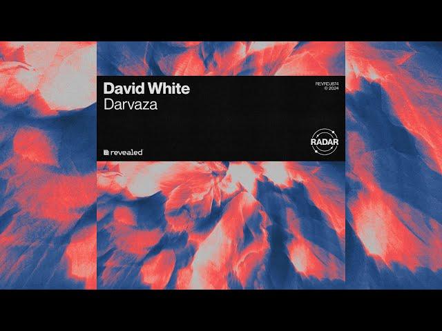 David White - Darvaza (Extended Mix)