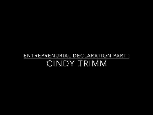 Entrepreneurial Declaration - Cindy Trimm Part I