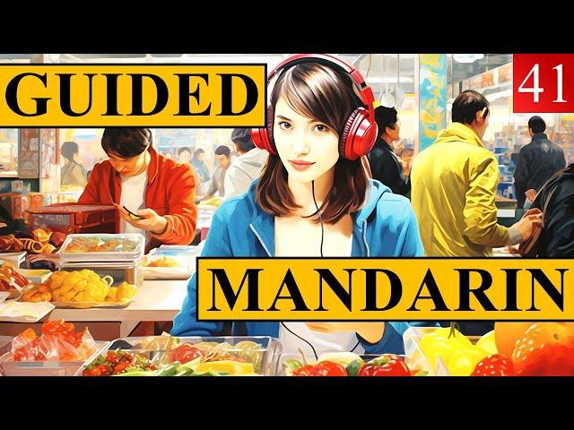 Guided Mandarin Audio Course | Part 41