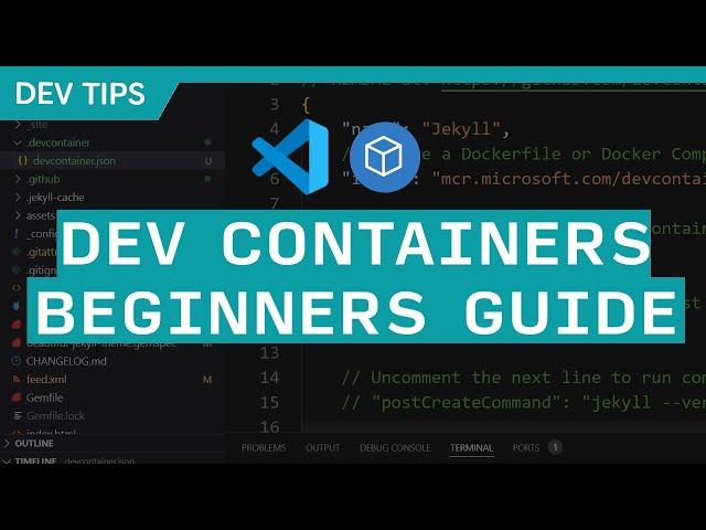 Beginner's Guide to VS Code Dev Containers - The Instant Dev Environment That I LOVE!