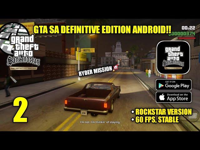 GTA SA Definitive Edition Android Rockstar Version 60 FPS Gameplay Part 2 (Android, iOS)