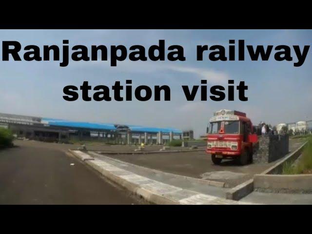 Ranjanpada railway station visit 