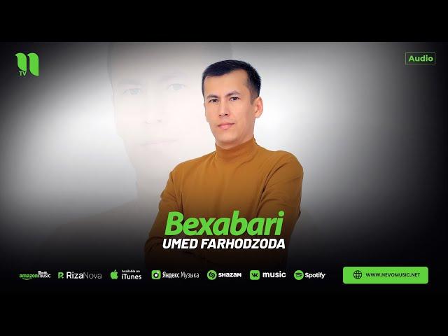 Umed Farhodzoda - Bexabari (audio 2024)