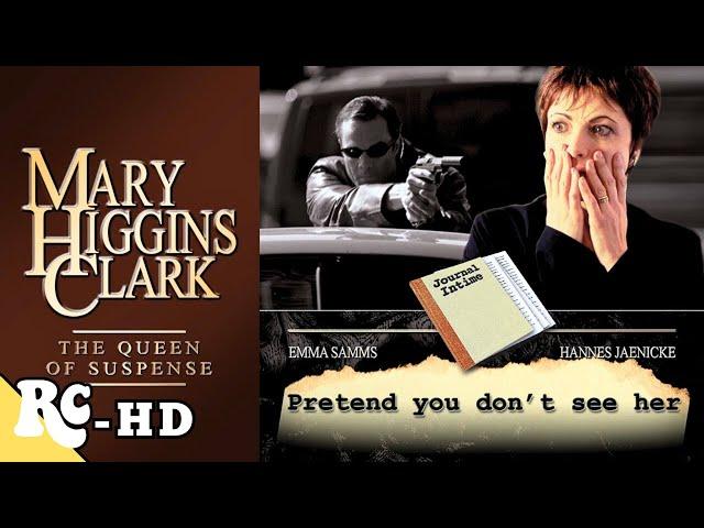 Mary Higgins Clark: Pretend You Don't See Her | Full Movie | Mystery Crime Thriller