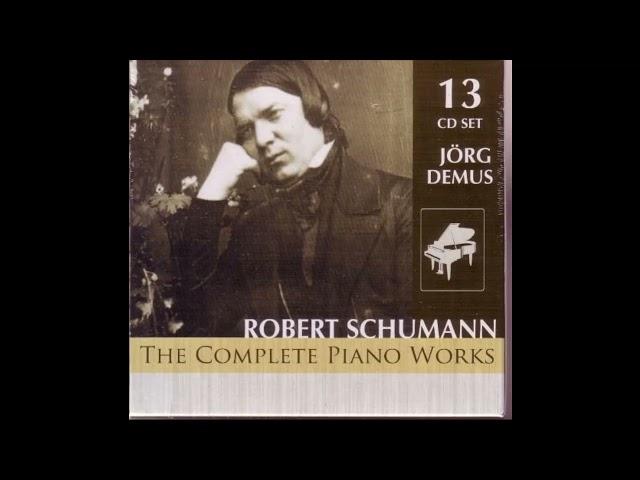 Robert Schumann Complete Piano Works (Jörg Demus)13CDset - CD08 ~ CD09