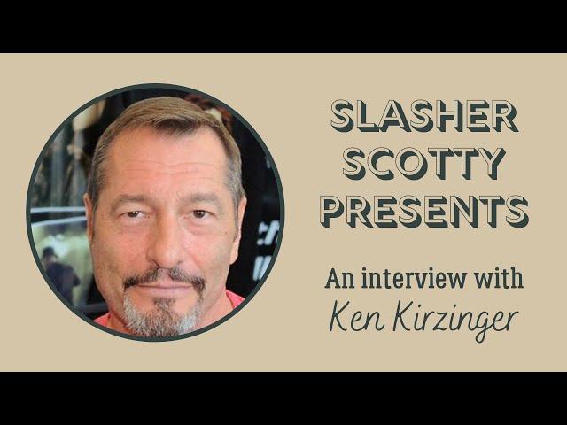 Ken Kirzinger Interview