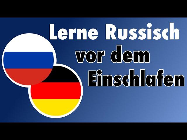 Lerne 10 Stunden Russisch - mit Musik // einfache russische Sätze für Anfänger