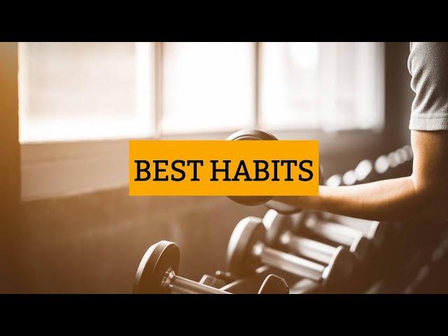 #17 - Best habits