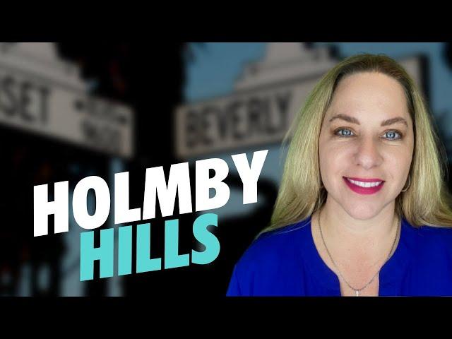 Holmby Hills CA the History and Real Estate with Corrie Sommers