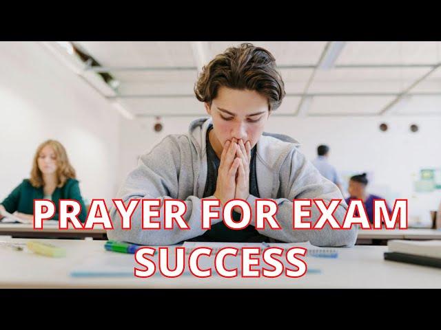 Prayer For Exams | Prayer For Exam Success And Pass Tests