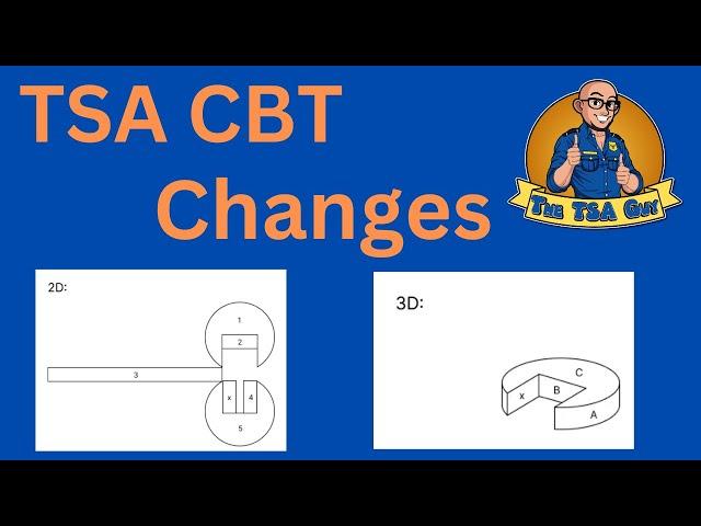 New Changes to TSA CBT