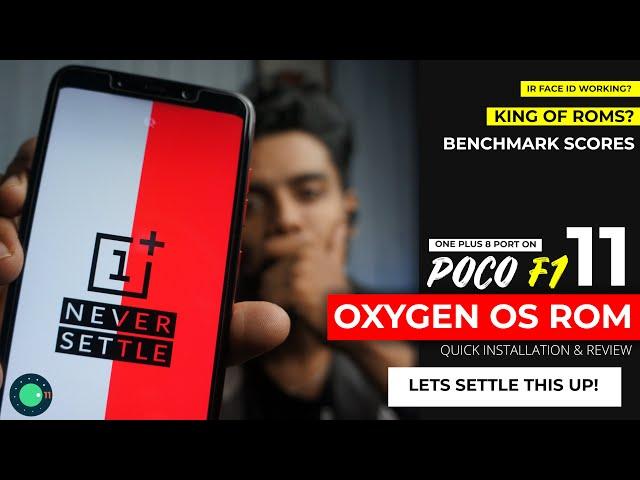 Oxygen OS 11 rom on POCO F1 |OnePlus 8 port  | Better than Pixel? | AndroidArena