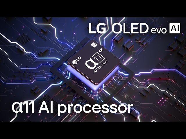 2024 LG OLED evo AI | α11 AI Processor