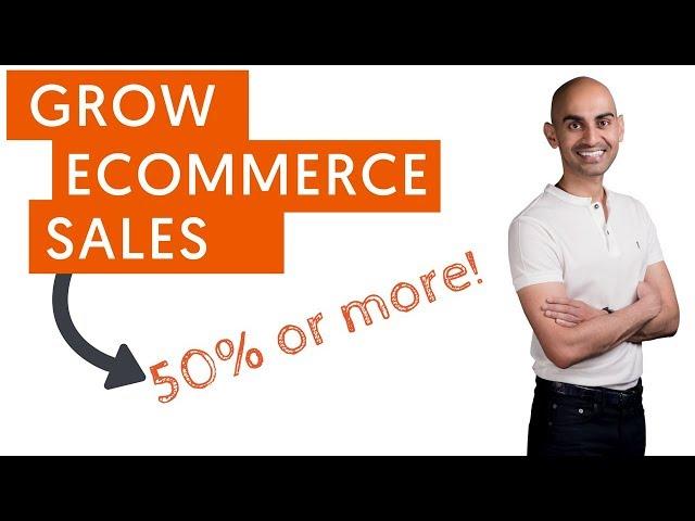 7 Proven Ways to Grow eCommerce Sales By 50% or More | Increase eCommerce Sales