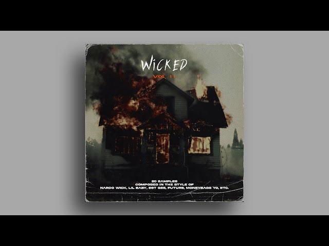 [Free] Trap Loop kit / Dark Sample Pack "Wicked" Vol. 2 (Nardo Wick, Lil Baby, Future, Moneybagg Yo)