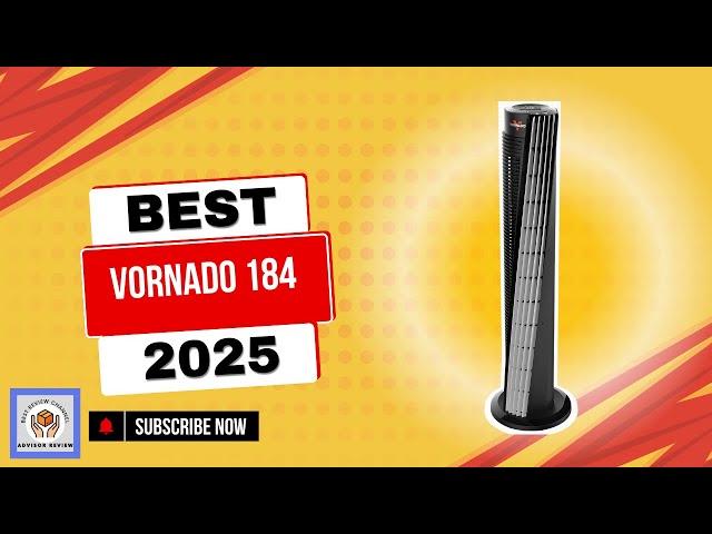 Vornado 184 Best Tower Fans Full Review Of 2025