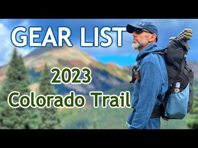 Gear List Colorado Trail 2023