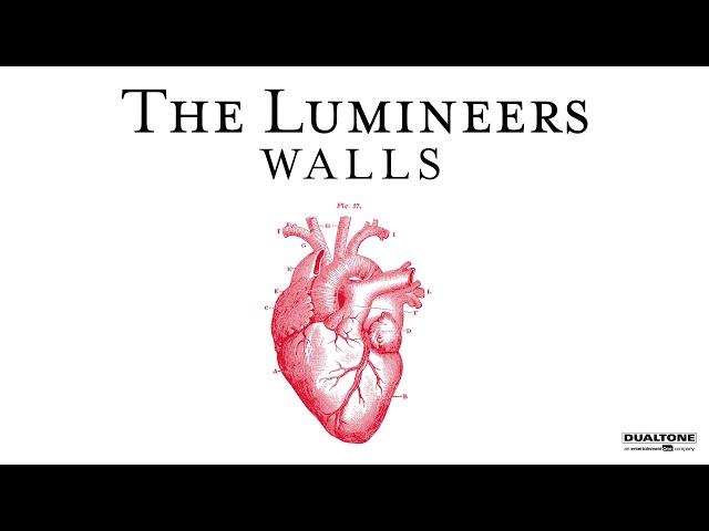 The Lumineers - "Walls" (OFFICIAL AUDIO)