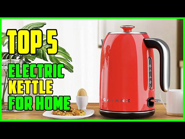 TOP 5: Best Electric Kettle for Home 2023 | Top Home Electric Kettle Reviews