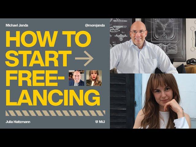 How to Start Freelancing with Michael Janda and Julia Haitzmann